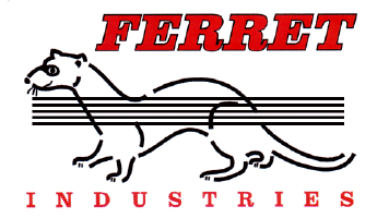 Ferret Industries-produces cleaning foam for pipes, hoses and tubes.
